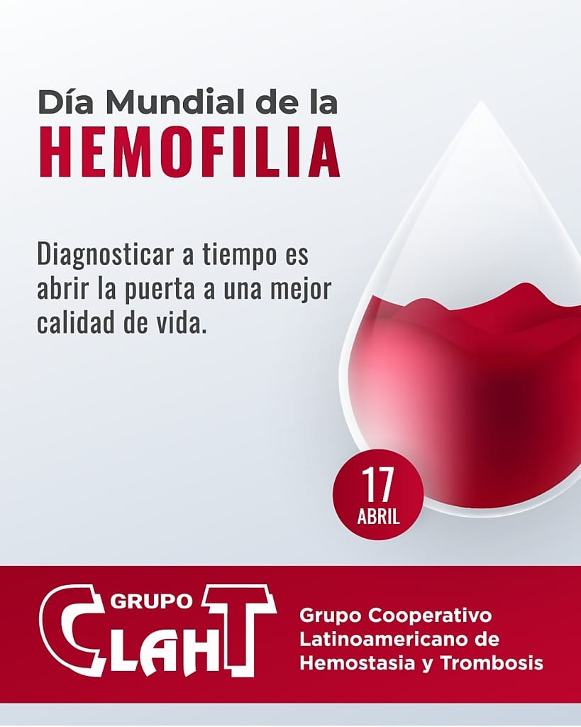 Grupo CLAHT conmemoró el Día Mundial de la Hemofilia con actividades académicas y de sensibilización en América Latina